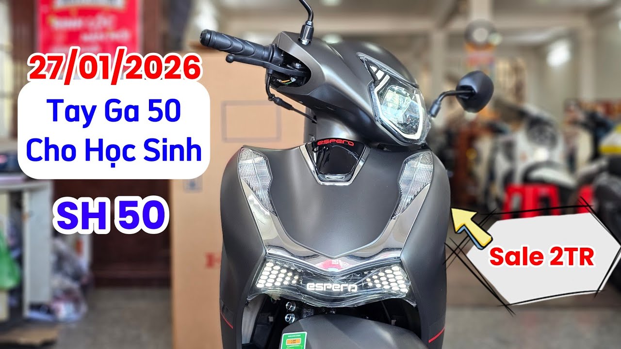 Báo giá xe tay ga 50cc cho học sinh Espero VELIA (SH 50) cuối tháng 01/2026. Khải Phạm #espero #50cc