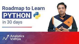 Learn PYTHON in 30 Days | A Complete step by step Roadmap | Become a Python Developer in 30 days