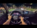 2022 Honda Civic 1.5T Touring POV Night Drive (3D Audio)(ASMR)