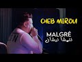 Cheb mirou ft djihad pitos       malgr ntmacha nichan  live 2023