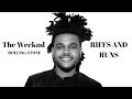 the weeknd riffs and runs