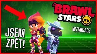 Foxyho Comeback?? Brawl Stars Je Zpět Brawko S Míšou Part 1