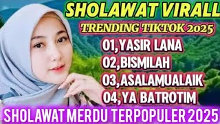 Download Lagu KUMPULAN SHOLAWAT MERDU TERBARU VIRAL 2025 || PALING POPULER BIKIN ADEM DI HATI MP3