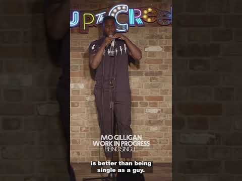 Being Single In 2021￼ | Mo Gilligan