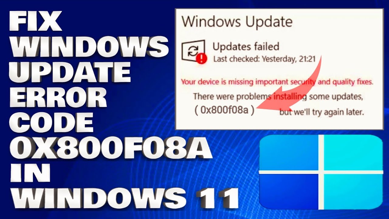 How To Fix Windows Update Error Code 0x800f08a in Windows 11/10 ...