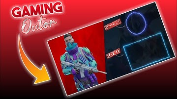 How To Make Gaming Outro On Android || Endscreen Outro Template No Text
