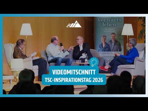 Entwicklungsaufgaben in den reifen Lebensjahren | Videomitschnitt TSC-Inspirationstag 2026