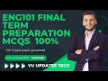 Eng101 most imp mcqs // final term preparation ! 2025 imp mcqs !! repeted mcqs