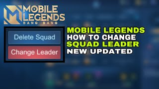 How to change squad leader Mobile legend ( new update )