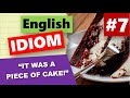 Understanding the Idiom 'A Piece of Cake'