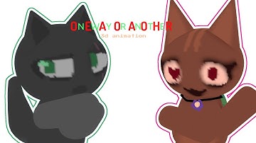 one way or another | 3d oc animation