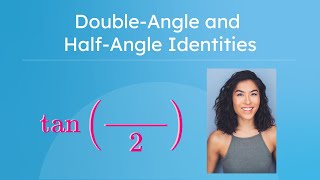 Double-Angle and Half-Angle Identities - How To Use Double- and Half-Angle Identities