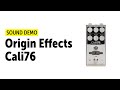 Origin effects cali76 compressor sound demo no talking