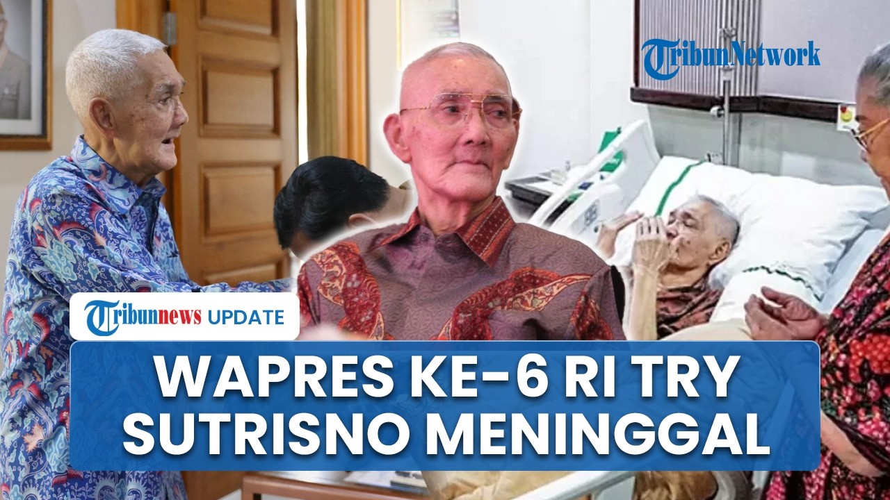 Kabar Duka! Wapres ke-6 RI Try Sutrisno Meninggal Dunia, Jenazah Disemayamkan di Menteng Jakarta