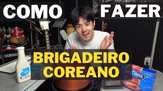 COMO FAZER BRIGADEIRO NA COREIA? (DEU CERTO?)