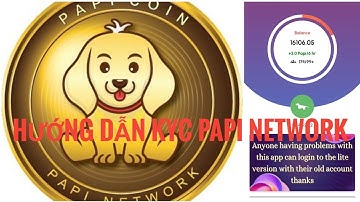 Hướng dẫn KYC Papi network