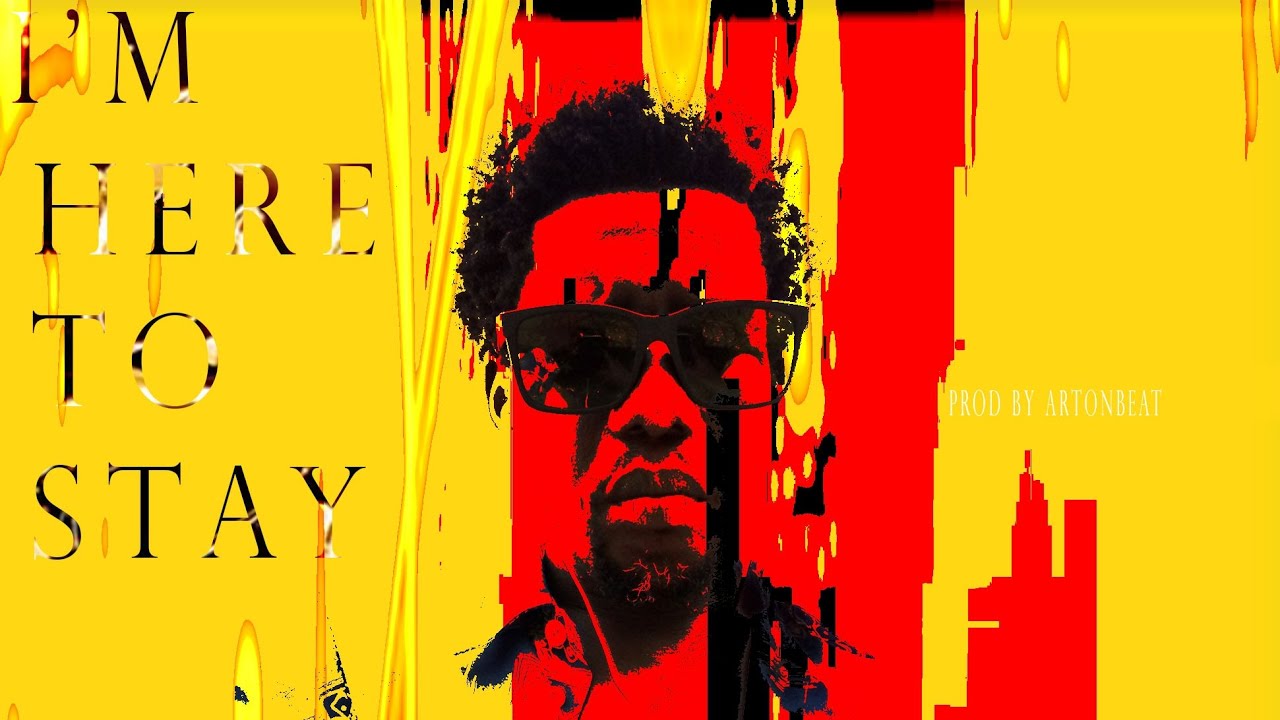 I'm here to stay (Prod by #Artonbeat) - YouTube