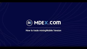How to participate in  trade mining on MDEX (Mobile Version)