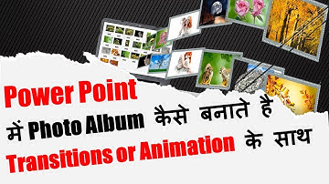 Powerpoint में Photo Album  कैसे बनाये | Power Point में Photo कैसे Insert करे | Part-2|#powerpoint