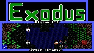 Ultima III: Exodus (PC/DOS) 1983, Origin Systems