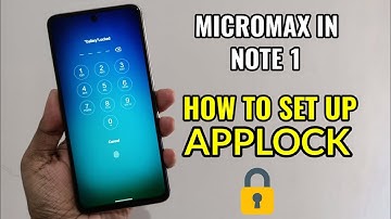 Micromax In Note 1 : How To Set Up Applock