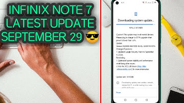 INFINIX NOTE 7 LATEST UPDATE SEPTEMBER 29 | INCREASE SPEED AND PERFORMANCE