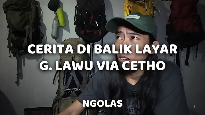 SEMUA YANG ANEH DI PENDAKIAN KEMARIN - NGOLAS GUNUNG LAWU VIA CETHO