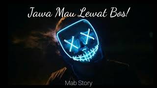 Status Wa | Punten Jawa Mau Lewat Bos! | 30 Detik Enak ||