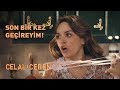 Son Bir Kez Geçireyim - Celal İle Ceren