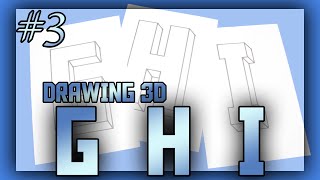 GHI Drawing  طريقة رسم الحروف ثلاثي الأبعاد 3 | How to draw 3D letters 3