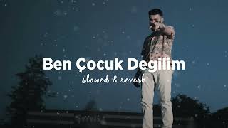 Doğu Swag - Ben Çocuk Değilim (Slowed + Reverb) [Sözleri/Lyrics] Resimi