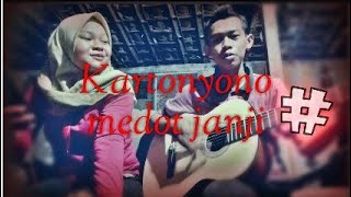 KARTONYONO MEDOT JANJI (COVER) WANDA