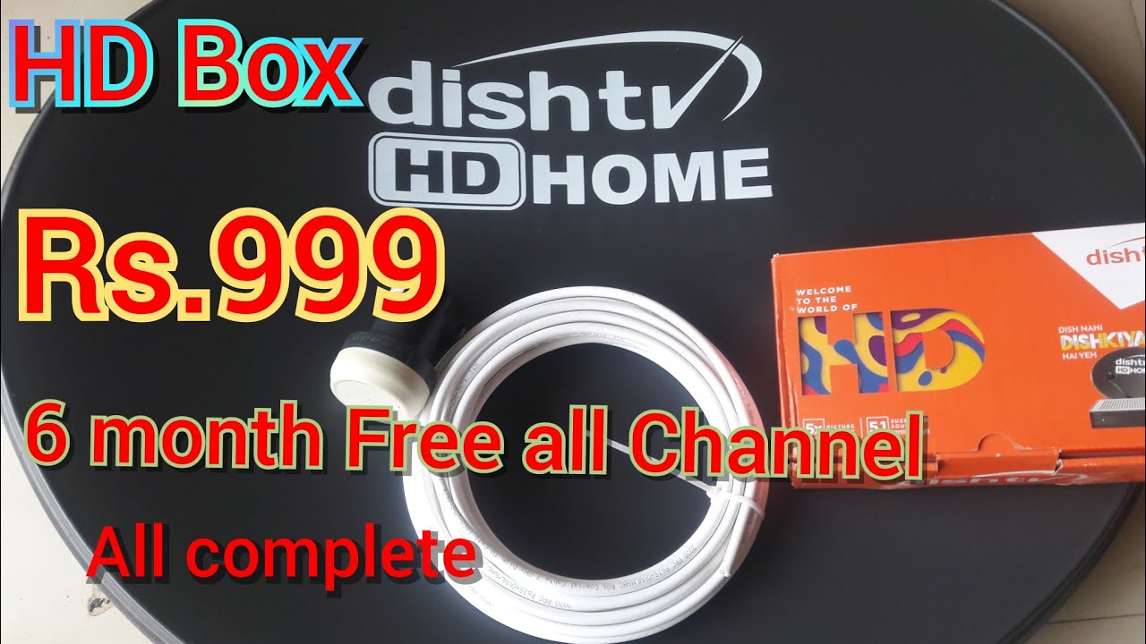 Dish TV new offer 2023 Dish TV new HD connection Rs 999 all channel