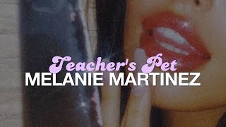 Melanie Martinez - Teacher's Pet (Tradução)