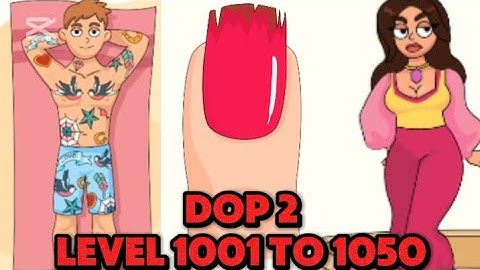 DOP2: Delete One Part - Level 1001 To 1050 WIth 💯 Solution | Latest Video 📸 | Game🎯🎮 ~ AkUploader ❤️