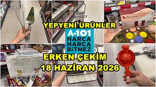 A101’E KOŞUN 💃/ERKEN ÇEKİM 18 HAZİRAN 2026💃A101 DÖKTÜRMÜŞ/İLK BİZ GÖSTERİYORUZ/İLK SEN GÖR🔥A101 COŞU
