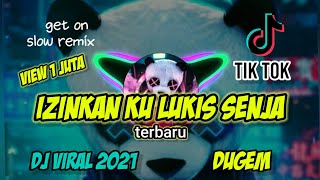 Dj izinkan ku lukis senja viral tiktok 2021