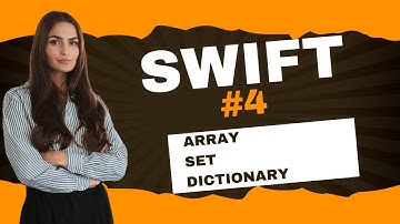 Collections in Swift | Swift#4