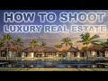 How to shoot luxury real estate video