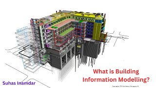 What is BIM - Building Information Modelling