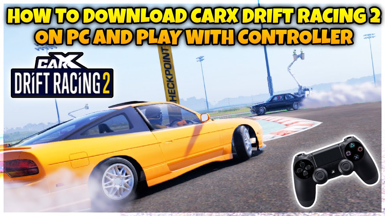 How To DOWNLOAD CarX Drift Racing 2 On PC! 