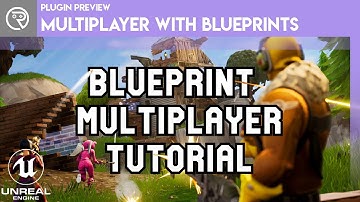 Unreal Engine 4 - Blueprint Multiplayer Tutorial - Plugin Preview