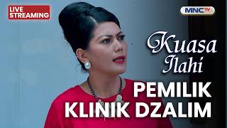 🔴PEMILIK KLINIK DZALIM | LIVE KUASA ILAHI | 14 OKTOBER 2026