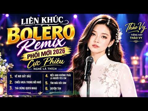 Thà Đừng Quen Nhau, Liên Khúc Bolero Disco Phối Mới Cực Hay, Nghe Là Thích | Thảo Vy Bolero Official