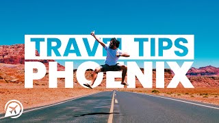8 PHOENIX TRAVEL TIPS YOU NEED TO KNOW screenshot 3