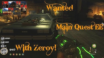 Bo3 Coop Custom Zombies Wanted Full Main Quest EE - Back To The Future With ZEROY!