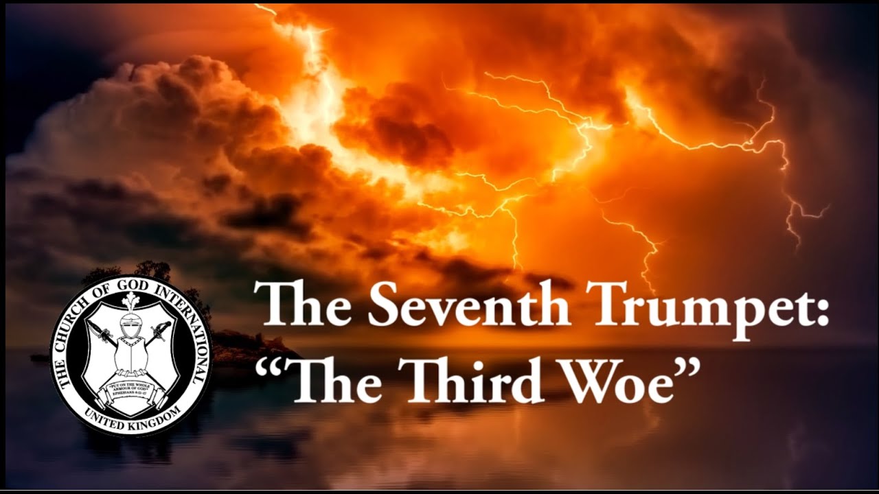 CGI UK 7 Sep 2019 - The Seventh Trumpet: "The Third Woe" - Pastor George Ramocan