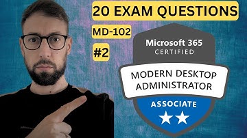Microsoft 365 Endpoint Administrator Associate 20 EXAM QUESTIONS
