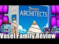 Vasel Family Reviews: 7 Wonders: Architects