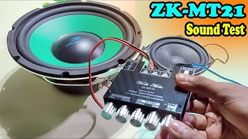 ZK - MT21 Powerful Audio Amplifier Subwoofer Sound Test !